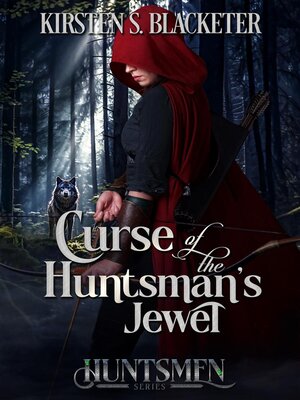cover image of Curse of the Huntsman's Jewel
